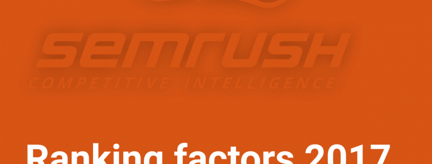 Ranking Factors 2017 report from SEMRush