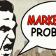 marketing problem, angry man problem, problem solving marketing,